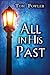 All in His Past