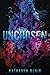 Unchosen: A YA Fantasy Stan...