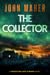 The Collector by John Maher