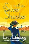 The Silver Shooter