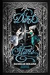 Dark Stars by Danielle  Rollins