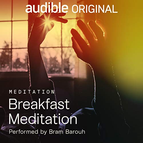 Breakfast Meditation (Audiobook)