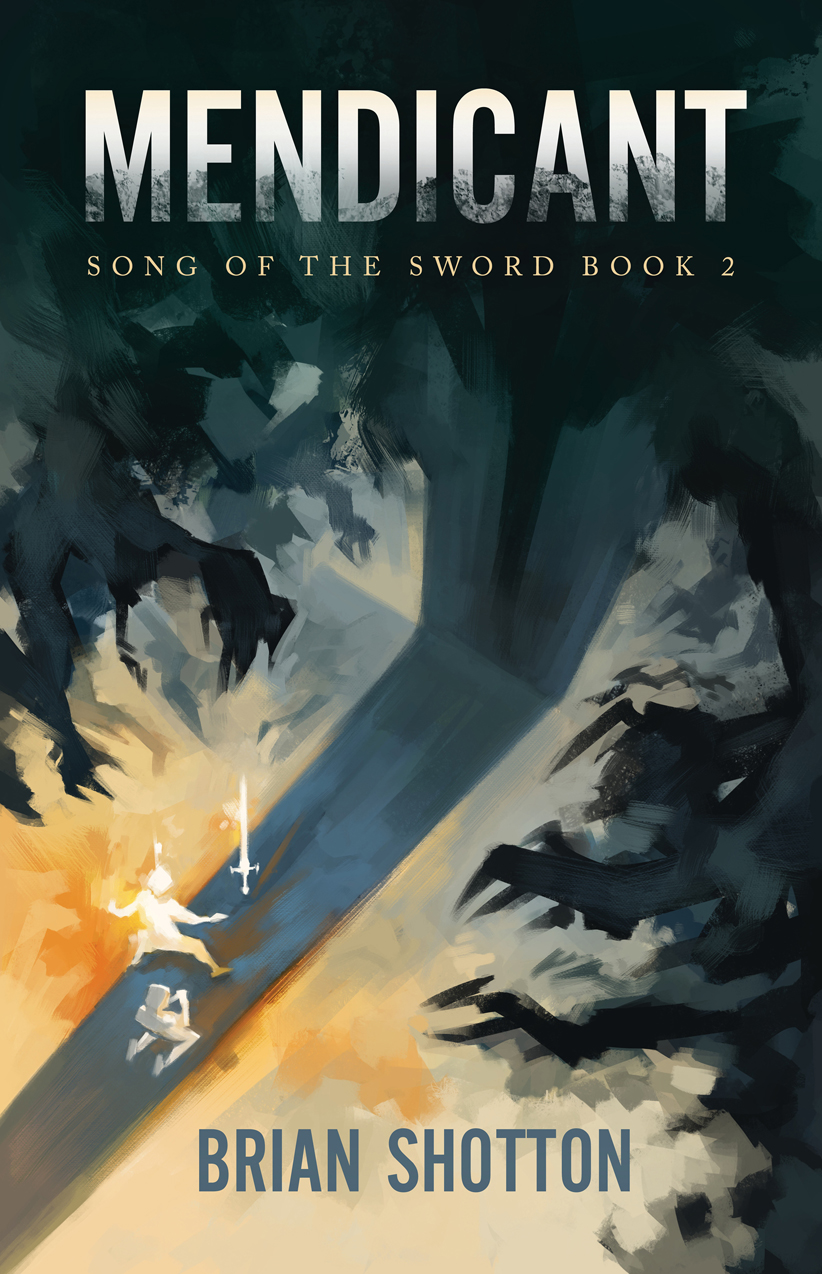Mendicant (Song of the Sword, #2)