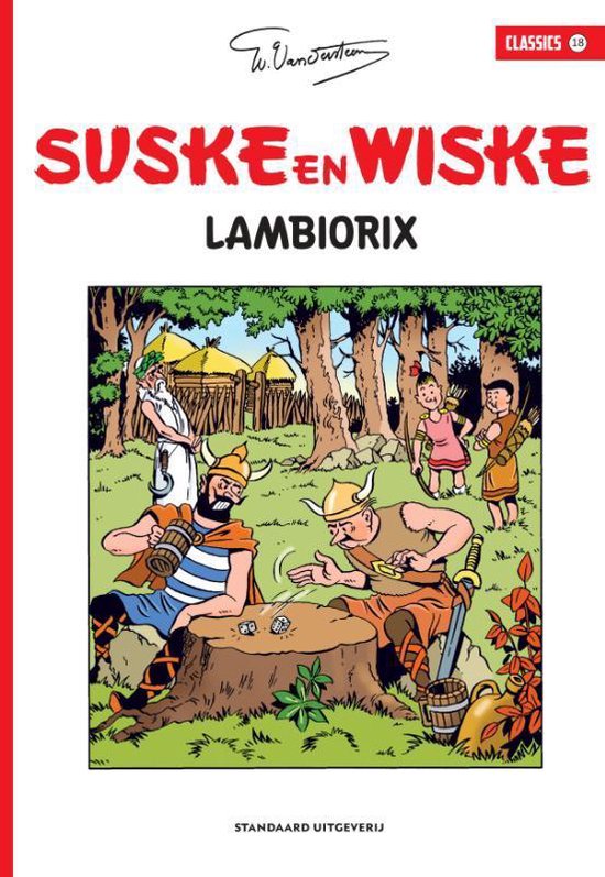 Lambiorix (Suske en Wiske Classics, #18)