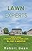 Lawn Experts: How to Grow a...