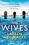The Wives by Lauren Weisberger