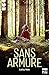 Sans armure by Cathy Ytak