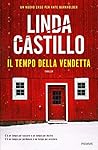 Il tempo della vendetta by Linda  Castillo