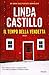 Il tempo della vendetta by Linda Castillo