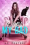 Oops, My Bad by A.C. Pontone