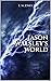 Jason Walsley's World