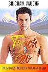 Touch & Go by Brigham Vaughn