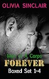 Forever: Men of A Corps Boxed Set 1-4 (Men of A Corps #1-4)