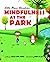 Mindfulness at the Park