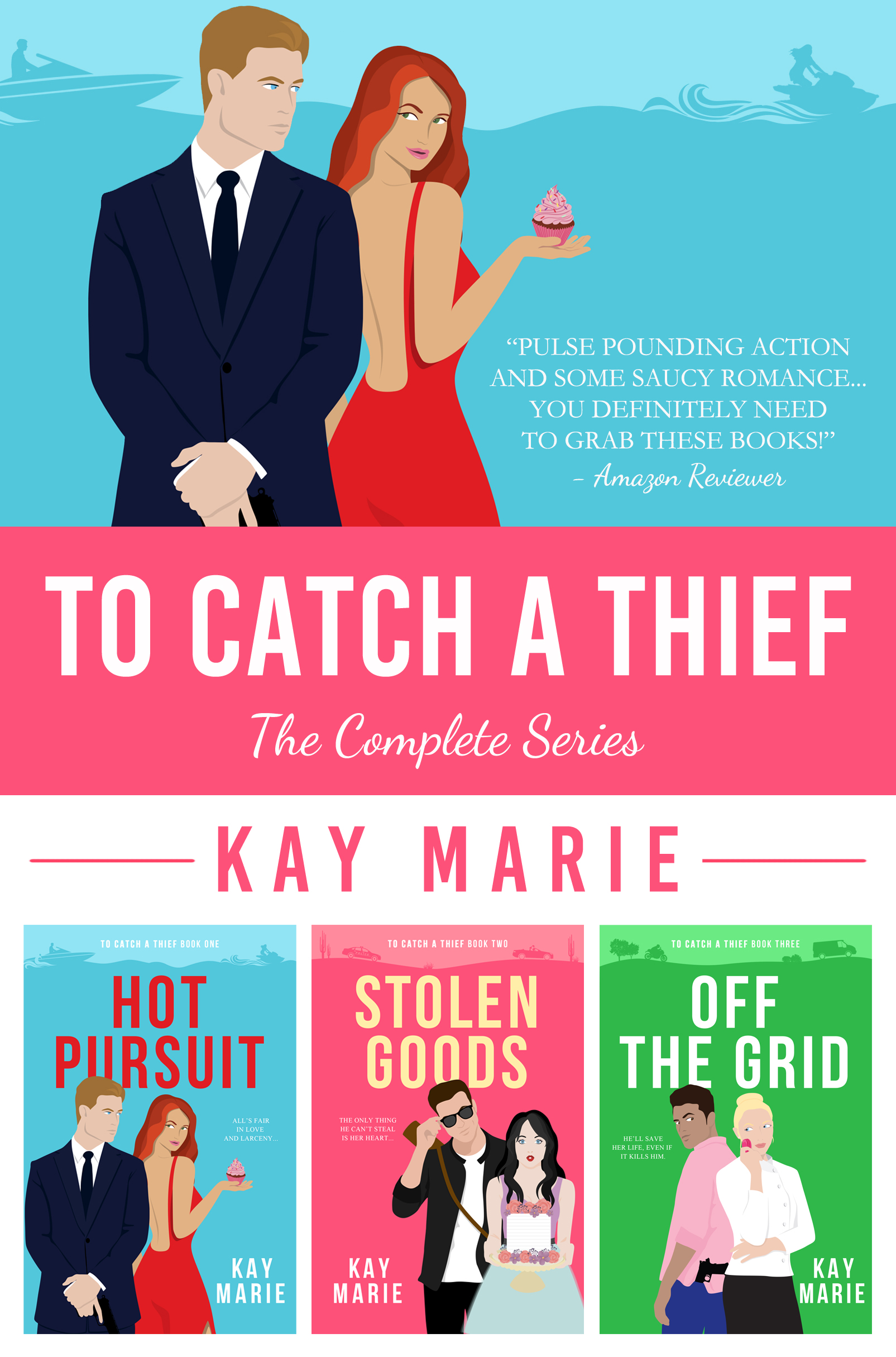 To Catch a Thief: The Complete Series (Kindle Edition)