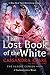 The Lost Book of the White (The Eldest Curses #2)
