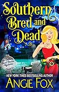Southern Bred and Dead (Southern Ghost Hunter Mysteries, #9)