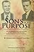 Sons of His Purpose: The In...