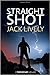 Straight Shot (Tom Keeler #1)