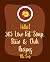 Hello! 365 Low-Fat Soup, Stew & Chili Recipes by Ms. Soup