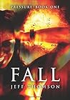 Fall (Pressure) Fall (Pressure)