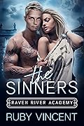 The Sinners (Raven River Academy, #2)