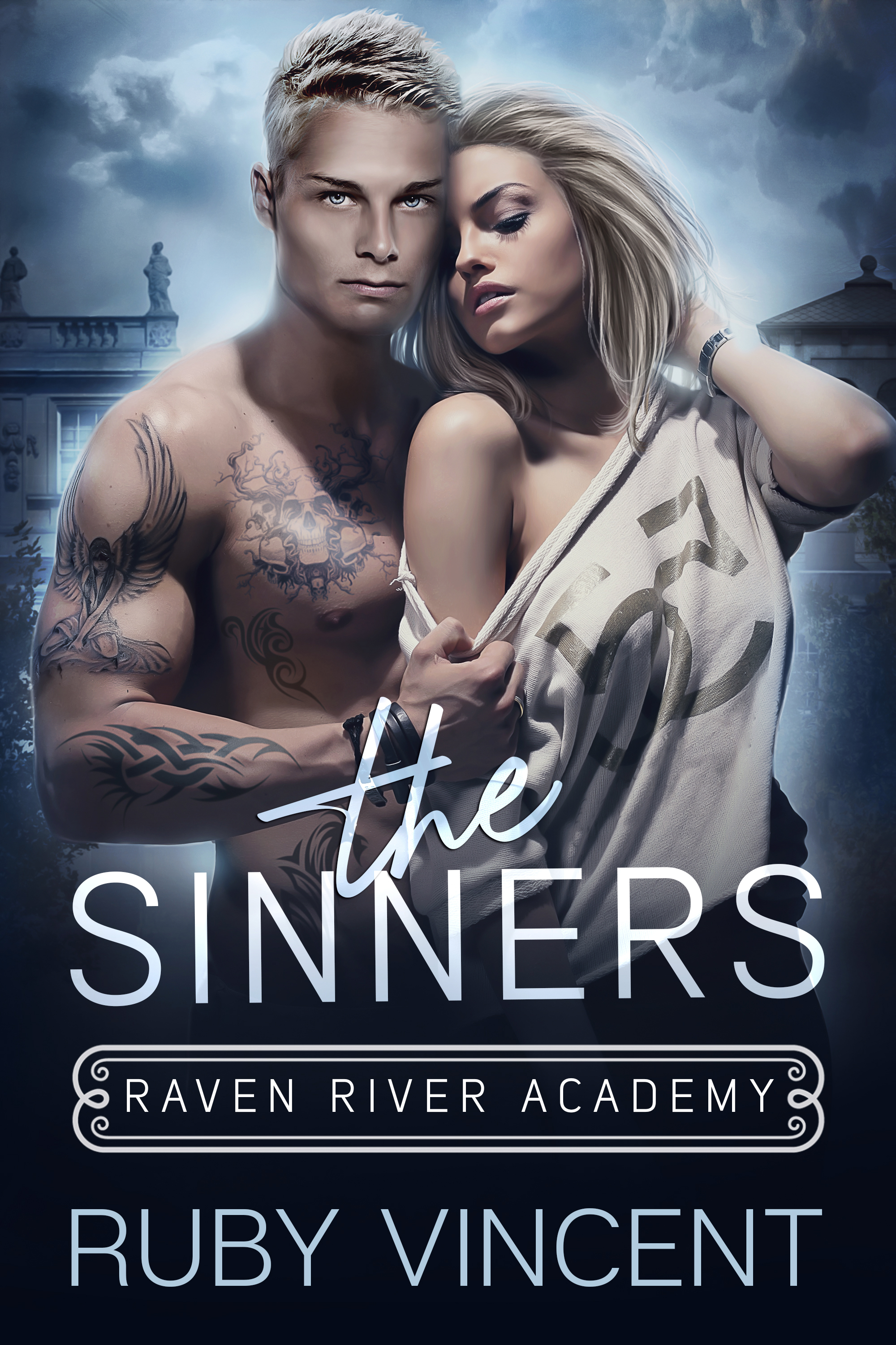 The Sinners (Raven River Academy, #2)