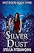 Silver Dust (Mist Riders #3)