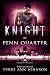 Knight of Penn Quarter (Knights of the Castle #9)