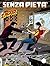 Zagor n. 516: Senza pietà (...