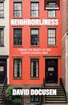Neighborliness: Finding the Beauty of God Across Dividing Lines
