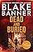 Dead and Buried (Dead Cold Mystery #24) by Blake Banner