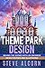 Theme Park Design: Behind the Scenes with an Engineer
