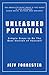 Unleashed Potential: Simple Steps to Be the Best Version of Yourself