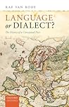 Language or Dialect? by Raf Van Rooy
