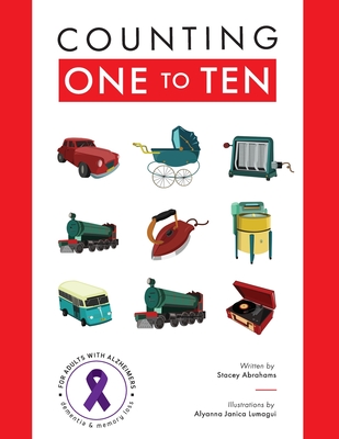 Counting One to Ten: For adults with Alzheimer's, Dementia and Memory loss.