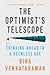 The Optimist's Telescope: Thinking Ahead in a Reckless Age