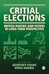 Critical Elections: British Parties and Voters in Long-term Perspective