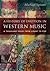 A History of Emotion in Western Music by Michael Spitzer