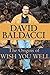 The Origins of Wish You Well by David Baldacci
