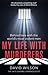 My Life with Murderers by David           Wilson