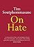 On Hate (On Series)