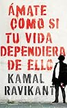 Ámate como si tu ...