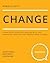 Change: A Practical Guide f...