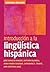 Introducción a la lingüística hispánica by Jos� Ignacio Hualde