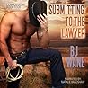 Submitting to the Lawyer by B.J. Wane