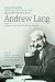 The Edinburgh Critical Edition of the Selected Writings of An... by Andrew  Lang