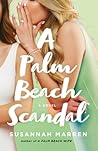 A Palm Beach Scandal by Susannah Marren