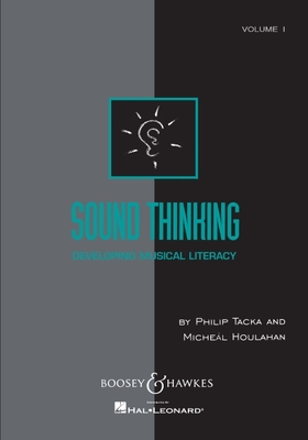 Sound Thinking - Vol1 Developing Musical Literacy - Kodaly Choral Method