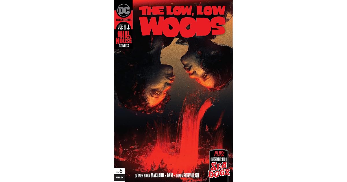 The Low, Low Woods #6 by Carmen Maria Machado